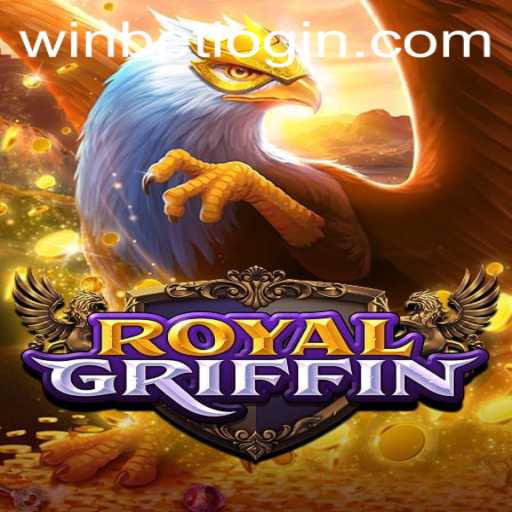 Exploring the Exhilarating World of RoyalGriffin